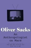 Anthropologist on Mars - Seven Paradoxical Tales (Sacks Oliver)(Paperback)