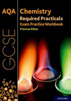AQA GCSE Chemistry Required Practicals Exam Practice Workbook (Kitten Primrose)(Paperback / softback)