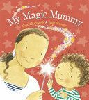 My Mummy is Magic (Richards Dawn)(Paperback)