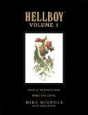 Hellboy Library Volume 1: Seed of Destruction and Wake the Devil (Mignola Mike)(Pevná vazba)