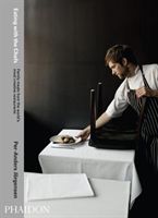 Eating with the Chefs - Family Meals from the World's Most Creative Restaurants (Stevens Tara)(Pevná vazba)