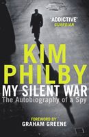 My Silent War - The Autobiography of a Spy (Philby Kim)(Paperback)