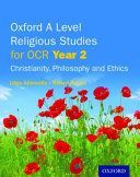Oxford A Level Religious Studies for OCR: Year 2 Student Book - Christianity, Philosophy and Ethics (Ahluwalia Libby)(Paperback)