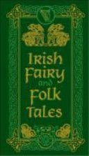 Irish Fairy and Folk Tales(Pevná vazba)