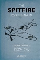 Spitfire Pocket Manual - 1939-1945 (Robson Martin)(Pevná vazba)