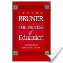 Process of Education (Bruner Jerome)(Paperback)