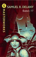 Babel-17 (Delany Samuel R.)(Paperback)