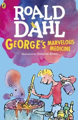 George's Marvelous Medicine (Dahl Roald)(Paperback)