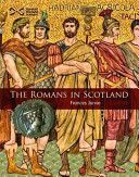 Romans in Scotland (Jarvie Frances)(Paperback)