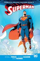 Superman: The Rebirth Deluxe Edition Book 2 (Tomasi Peter J.)(Pevná vazba)