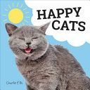 Happy Cats - Photos of Felines Feeling Fab (Ellis Charlie)(Pevná vazba)