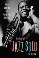 Creating the Jazz Solo - Louis Armstrong and Barbershop Harmony (Hobson Vic)(Paperback / softback)