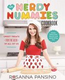 Nerdy Nummies Cookbook - Sweet Treats for the Geek in All of Us (Pansino Rosanna)(Pevná vazba)