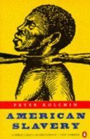 American Slavery - 1619-1877 (Kolchin Peter)(Paperback)