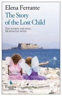 The Story Of Lost Child - Ferrante Elena