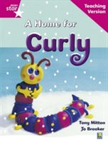Rigby Star Guided Reading Pink Level: A Home for Curly Teaching Version(Paperback)