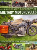 Illustrated Directory of Military Motorcycles - a Country-by-country Guide, Featuring 160 Machines with 320 Photographs (Ware Pat)(Paperback)