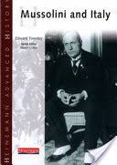 Heinemann Advanced History: Mussolini & Italy (Townley Edward)(Paperback)