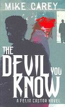 Devil You Know (Carey Mike)(Paperback)