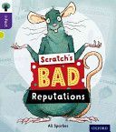 Oxford Reading Tree Infact: Level 11: Scratch's Bad Reputations (Sparkes Ali)(Paperback)