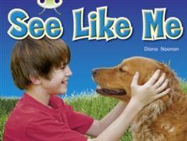 BC NF Red A (KS1) See Like Me (Noonan Diana)(Paperback / softback)