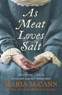 As Meat Loves Salt (McCann Maria)(Paperback)