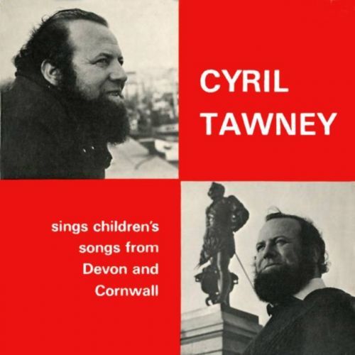 Sings Children's Songs from Devon and Cornwall (Cyril Tawney) (CD / Album)
