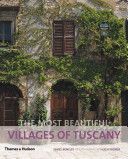 Most Beautiful Villages of Tuscany (Bentley James)(Paperback)