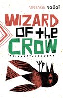 Wizard of the Crow (Ngugi wa Thiong'o)(Paperback)