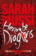 Here be Dragons (Mussi Sarah)(Paperback)