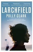 Larchfield (Clark Polly)(Paperback)