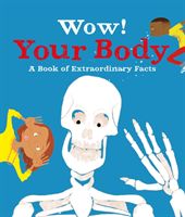 Wow! Your Body (McCann Jacqueline (Editorial Director))(Paperback / softback)