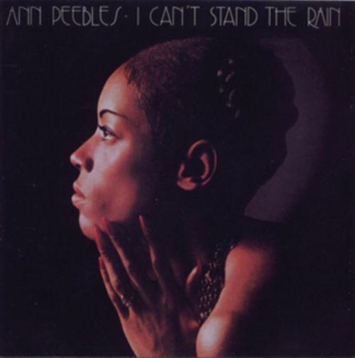 I Can't Stand the Rain (Ann Peebles) (Vinyl / 12
