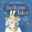 Peter Rabbit's Bedtime Tales (Potter Beatrix)(Board book)