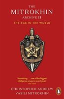 Mitrokhin Archive II - The KGB in the World (Andrew Christopher)(Paperback)