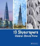 13 Skyscrapers Children Should Know (Finger Brad)(Pevná vazba)