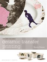 Ceramic Transfer Printing (Petrie Kevin (University of Sunderland UK))(Paperback)