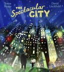 Spectacular City (Heapy Teresa)(Paperback)