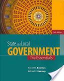 State and Local Government - The Essentials (Bowman Ann O'M. (Texas A&M University))(Paperback)