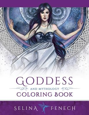 Goddess and Mythology Coloring Book (Fenech Selina)(Paperback)