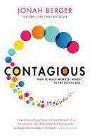 Contagious - How to Build Word of Mouth in the Digital Age (Berger Jonah)(Paperback)
