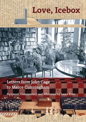 Love, Icebox - Letters from John Cage to Merce Cunningham (Cage John)(Paperback / softback)