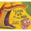 Class Two at the Zoo (Jarman Julia)(Paperback)