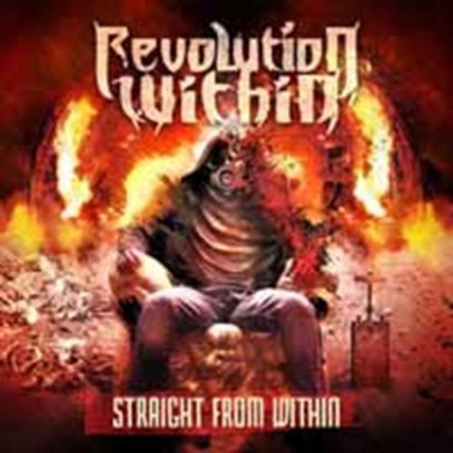 Straight From Within (Revolution Within) (CD / Album)