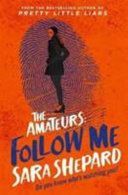 Follow Me - The Amateurs 2 (Shepard Sara)(Paperback)
