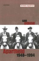 Apartheid, 1948-1994 (Dubow Saul (Professor of African History Queen Mary University of London))(Paperback)