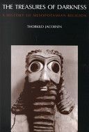 Treasures of Darkness - History of Mesopotamian Religion (Jacobsen Thorkild)(Paperback)