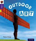 Oxford Reading Tree Infact: Level 11: Outdoor Art (Heapy Teresa)(Paperback)