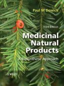 Medicinal Natural Products - A Biosynthetic Approach (Dewick Paul M.)(Paperback)