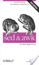 sed & awk Pocket Reference (Robbins Arnold)(Paperback)